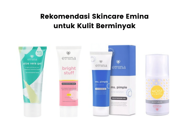 Skincare Emina Untuk Kulit Berminyak