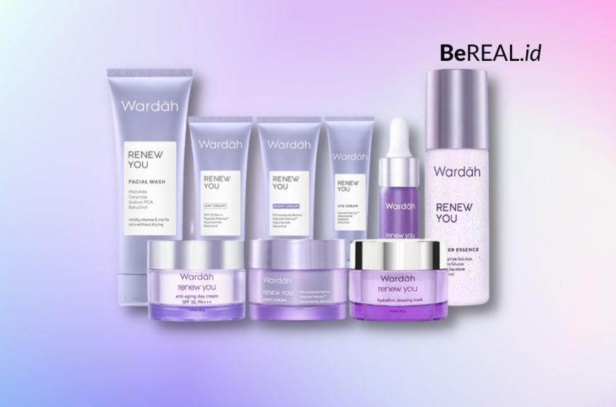 BEREAL.ID 13 Manfaat Wardah Renew You Bantu Mengatasi Penuaan Dini