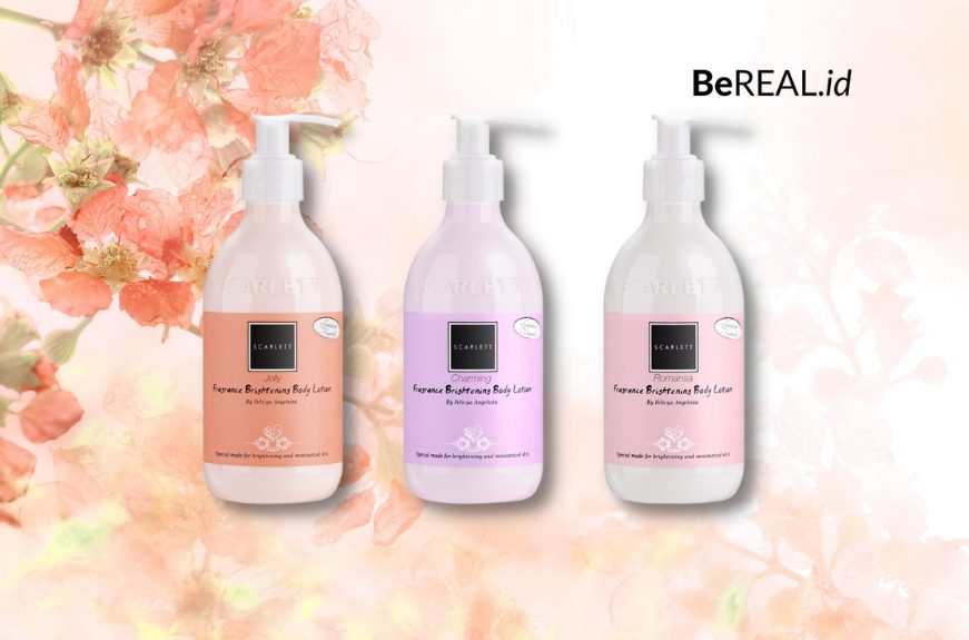 BEREAL.ID Ini Dia 6 Varian Scarlett Whitening Body Lotion yang Paling Harum